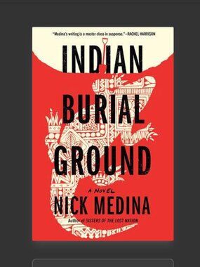 2/$10 Indian Burial Ground by Nick Medina